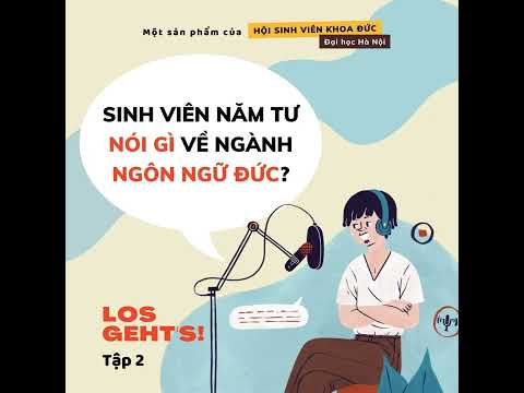 Video Sinh viên năm tư nói gì về ngành ngôn ngữ Đức | Los... - youtube