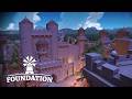 Building My First Castle in Foundation! | Foundation