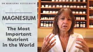 Magnesium  The Most Important Nutrient in the World