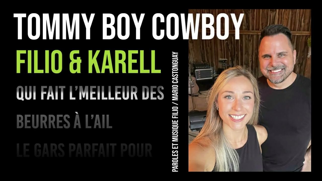 Filio & Karell - Tommy boy cowboy