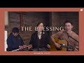 The Blessing (Acoustic cover) | 축도 (이중언어 버전)- Lifespring Worship