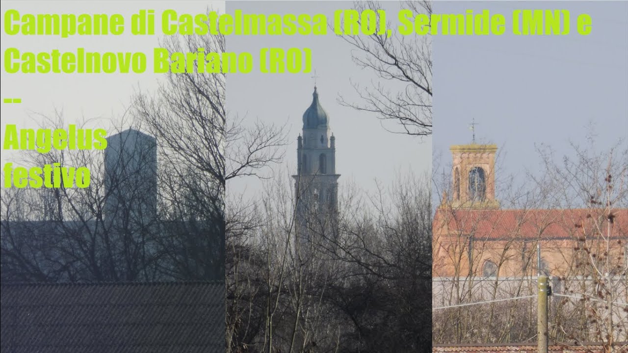 Angelus festivo corale - campane di Castelnovo Bariano, Castelmassa e Sermide