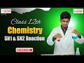 SN1 vs SN2 Mechanism Explained