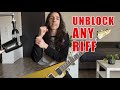 EASY - 4 steps to UNBLOCK any RIFF (Part 1)