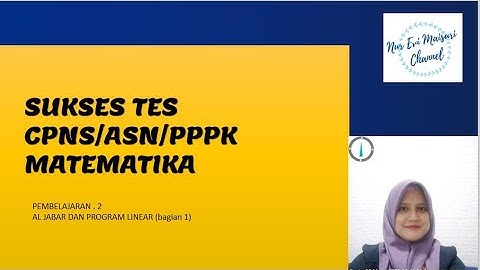 Pembahasan soal PPPK /ASN Aljabar dan Program Linear  part 1