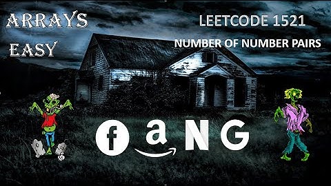 Number of Good Pairs | Leetcode 1521 | Zero to FAANG DSA Bootcamp