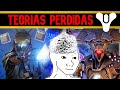 Explorando las Profecias Perdidas de Destiny 2 lore Teorias