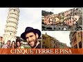 Cinque Terre e Pisa - ITÁLIA | VIAGEM DE MOTORHOME PELA EUROPA - Vlog #86