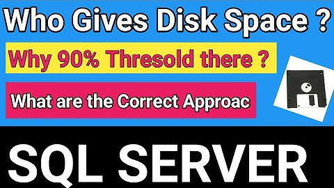 SQL Server Disk Space || How to maintain disk Space in SQL Server || Disk Space Threshold | Capacity