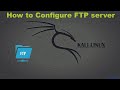 How to configure FTP server on Kali Linux|vsftpd