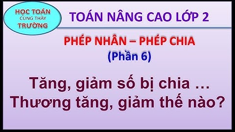 Bài tập toán nâng cao lớp 2 có phép nhân