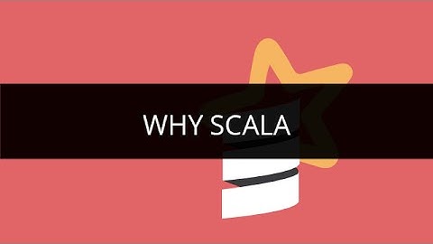 Why Scala ? | Edureka