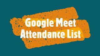 Розширення Google Meet Attendance List