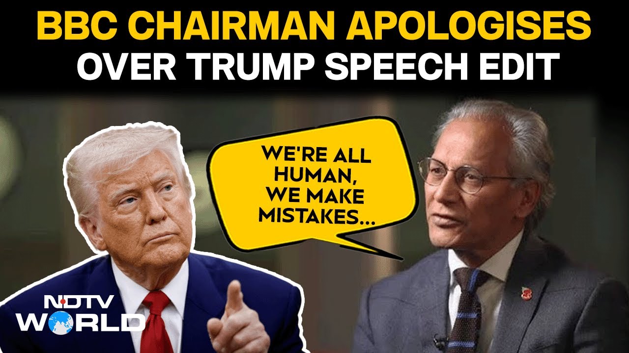 Trump Vs BBC | BBC Chairman Samir Shah Apologises Over Trump Documentary Edit