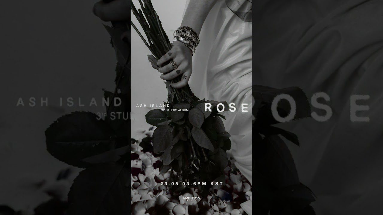ASH ISLAND 3rd Studio Album “ROSE” - YouTube