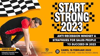 PUBLIC SEMINAR: START STRONG 2023 | James Gwee Official screenshot 5