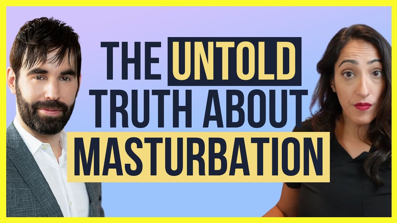 The Surprising Health Benefits of Masturbation ft. Dr. Justin Lehmiller