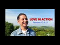 LOVE IN ACTION | Romans 12:9-21 | Part 3 Preaching "Experience & Express God's Love and Forgiveness"