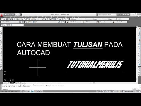 CARA MEMBUAT TULISAN PADA AUTOCAD