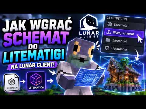 Jak wgrać schemat do litematici na lunar client