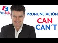 Pronunciación can y can't en inglés