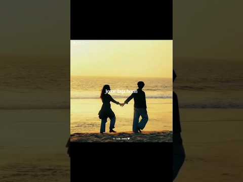 Jeene Laga Hoon Pehle Se Jyada 😊❤️‍🩹| Atif Aslam  | Watsapp status | Lyric Saniya #aestheic #love