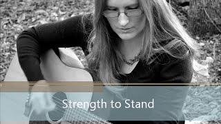 Strength to Stand
