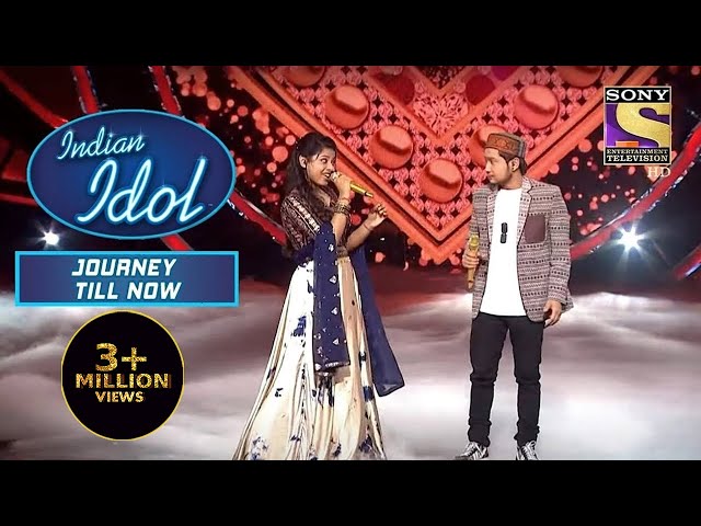 Arunita और Pawandeep की Singing ने किया Stage पर धमाल | Indian Idol | Journey Till Now class=