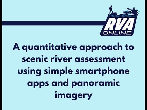 A quantitative approach to scenic river assessment using simple smartphone apps & panoramic imagery