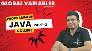 Understanding Global Variables in Java | Java Tutorial Chapter 3 Information