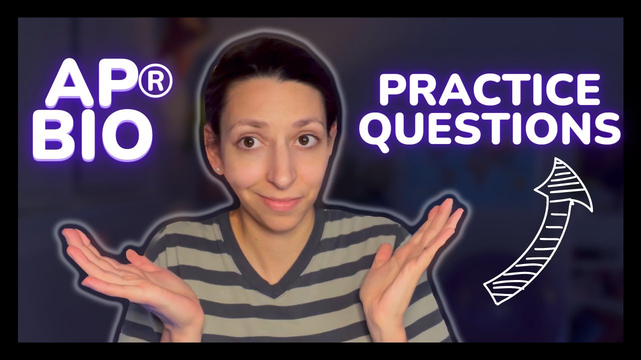 AP® Biology Practice Questions // Where to find practice questions for