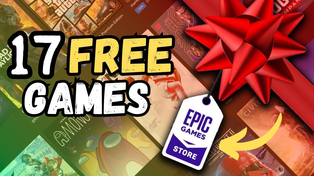 Epic to give away 17 free games in annual holiday event - starting today -  ReadWrite