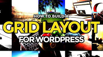 Build a Grid Layout for WordPress Using WP_Query