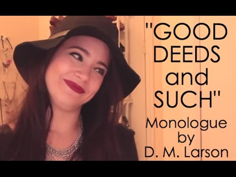 "good-deeds-and-such"-funny-acting-monologue-for-female-from-published-play