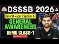 DSSSB 2026 | General Paper Section A | General Awareness Class 1 | By Gaurav Chaudhary