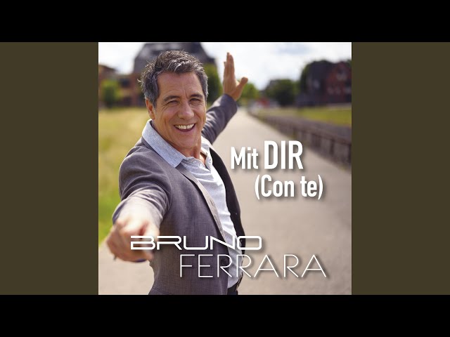 Bruno Ferrara - Mit Dir