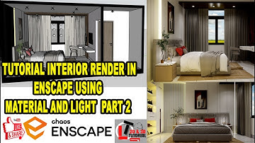 Tutorial interior render in enscape using material and light PART 2