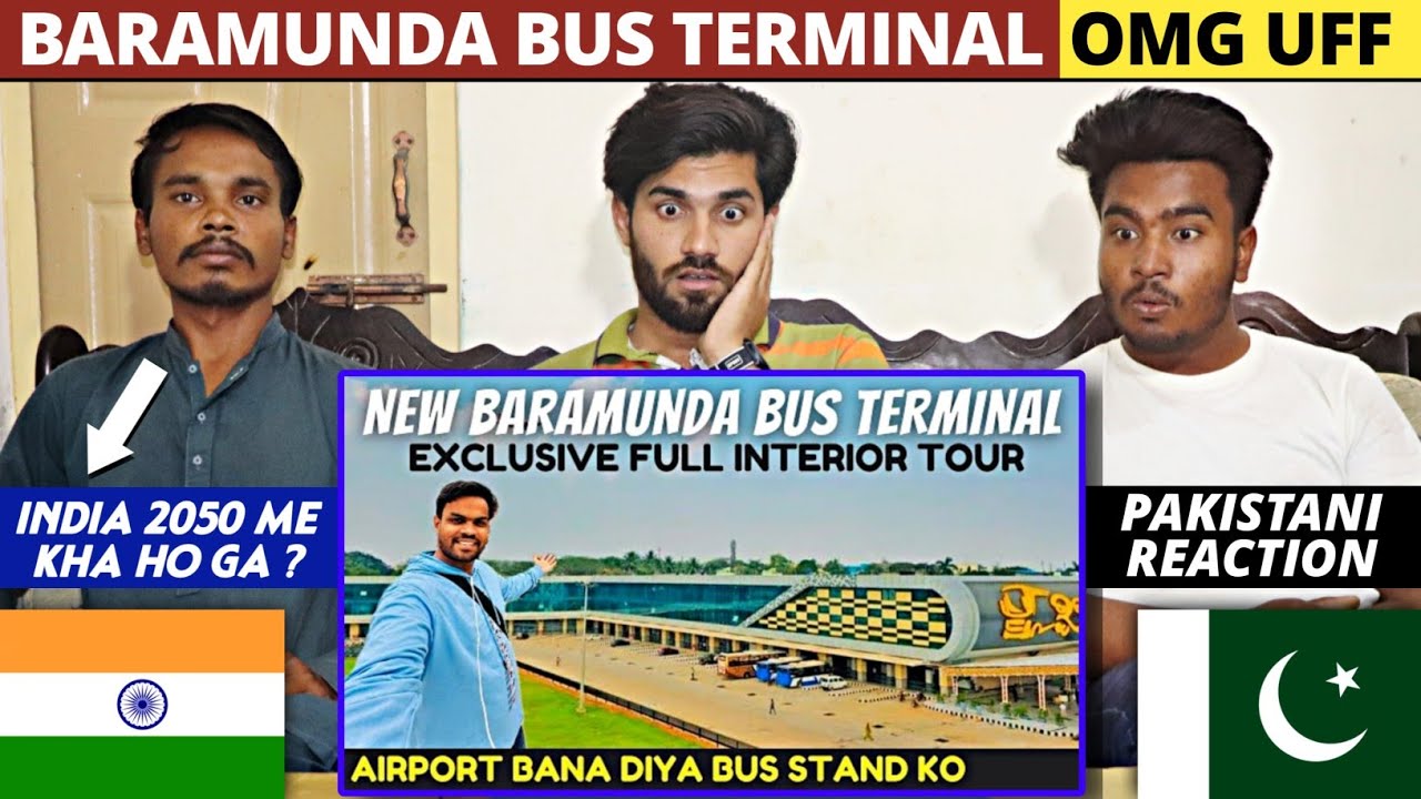Baramunda Bus Terminal - Pakistani Reaction - Shan Rajpoot