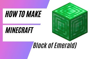 How to make Block of Emerald