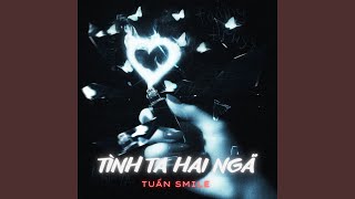 Tình Ta Hai Ngã