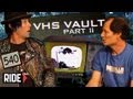 The invention of the 540  kevin staab with mike mcgill  vhs vault part 2 of 2