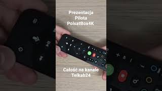 Prezentacja pilota PolsatBox4K #dekoder #polsat #4k #polsatbox #telkab24 @Telkab24 screenshot 1