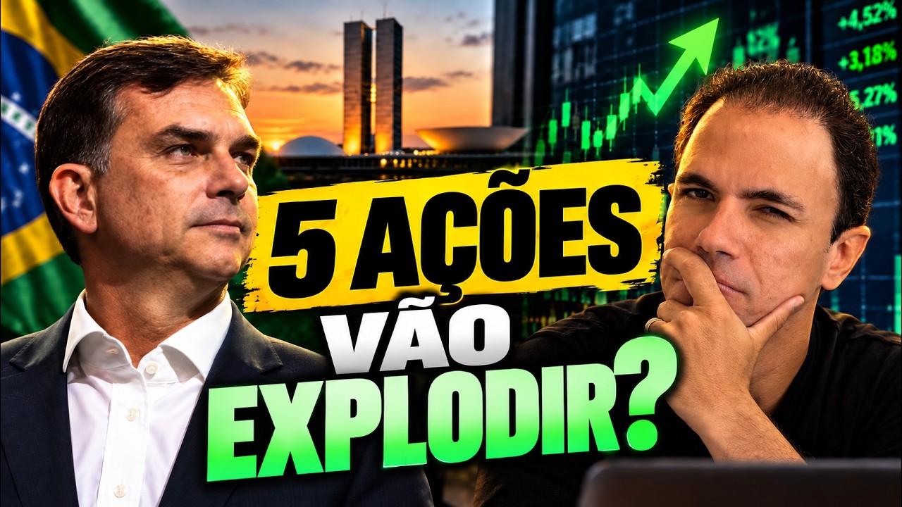 LULA OU FLÁVIO? VEJA QUAIS AÇÕES PODEM SUBIR MAIS
