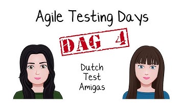 Dutch Test Amigas @ Agile Testing Days 2018 – Dag 4