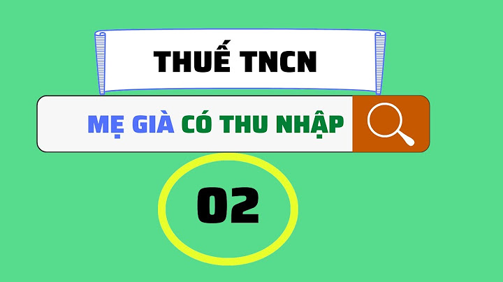 Giảm trừ gia cảnh cho bố mẹ bao nhiêu tuổi