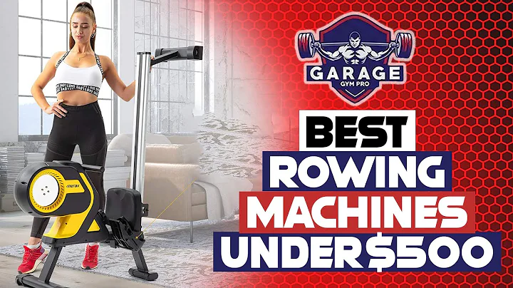 Best Rowing Machines Under $500