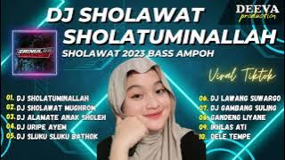 DJ TRAP SHOLATUMINALLAH WA ALFA SALAM SHOLAWAT 2023 BASS AMPOH ZAINUL 99 - DJ TIKTOK VIRAL PARGOY