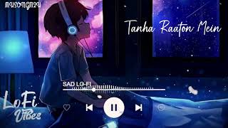 Tanha Raaton Mein Sad Song Hindi That Will Touch Your Heart Musongm2U Lo-Fi Music Breakup