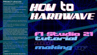 making hardwave (with flp in description)