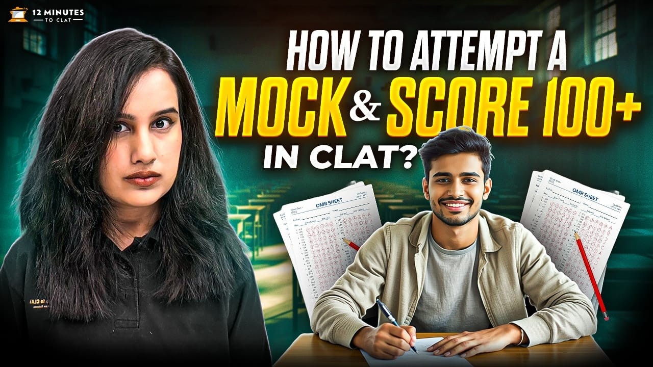 How to Score 100+ in CLAT 2027? 🏆 Topper's CLAT Mock Attempt Strategy & Time Management